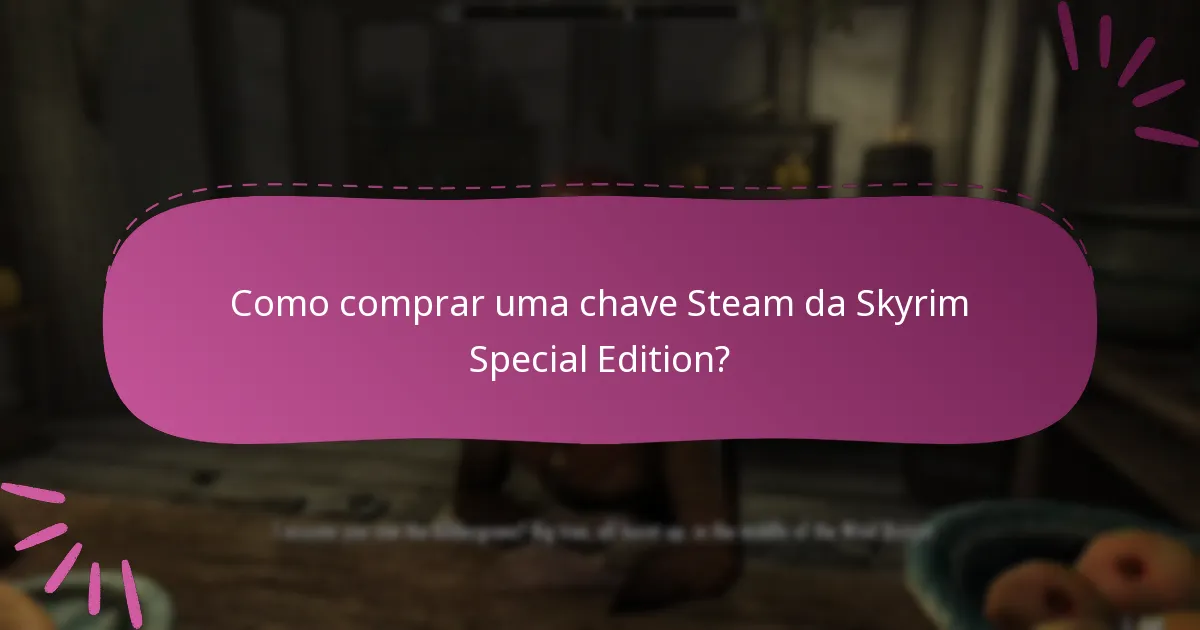 Como funciona o acesso multi-plataforma para a Skyrim Special Edition?