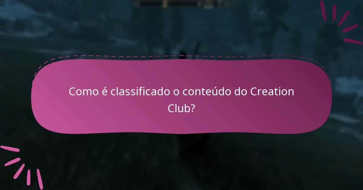 O que pensam os utilizadores sobre o conteúdo do Creation Club?