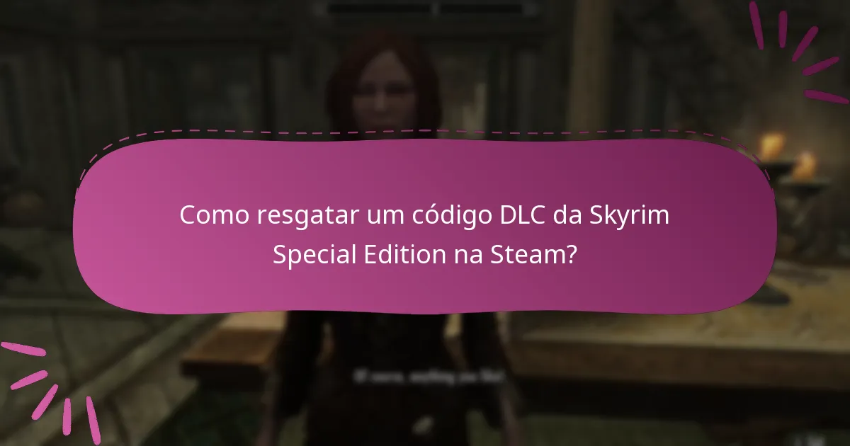 Quais são os passos de verificação após resgatar um código DLC?