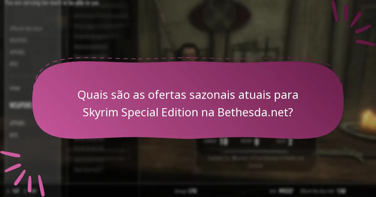 Quais plataformas são elegíveis para promoções de Skyrim Special Edition?
